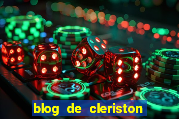 blog de cleriston silva serrinha bahia